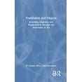thumbnail image 1 of Translation and Objects: Rewriting Migrancy and Displacement through the Materiality of Art, (Hardcover), 1 of 1