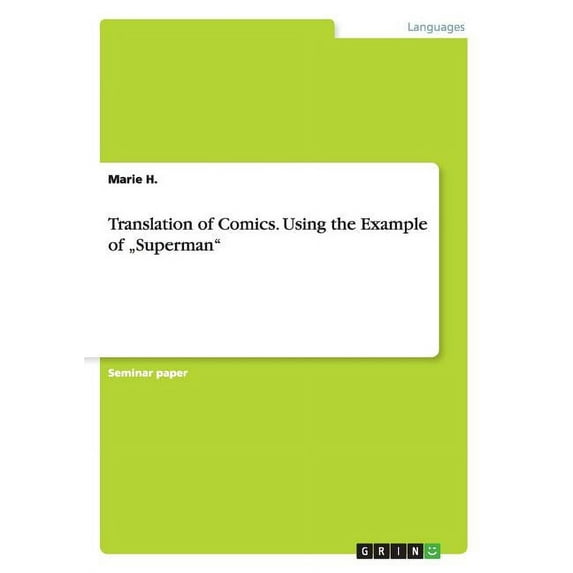 Translation of Comics. Using the Example of Superman