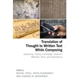 thumbnail image 1 of Translation of Thought to Written Text While Composing: Advancing Theory, Knowledge, Research Methods, Tools, and Applic, (Hardcover), 1 of 1