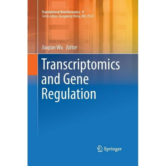 Translational Bioinformatics Transcriptomics and Gene Regulation, Book 9, (Paperback)