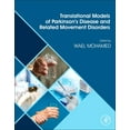 thumbnail image 1 of Translational Models of Parkinson's Disease and Related Movement Disorders, (Paperback), 1 of 1