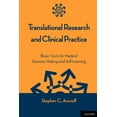thumbnail image 1 of Translational Research and Clinical Practice: Basic Tools for Medical Decision Making and Self-Learning, (Paperback), 1 of 1