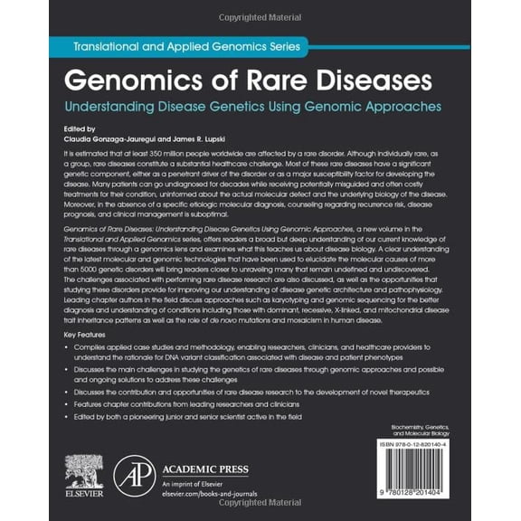 Pre-Owned Genomics of Rare Diseases: Understanding Disease Genetics Using Genomic Approaches (Translational and Applied Genomics) [Paperback] Gonzaga-Jauregui, Claudia and Lupski, James R.