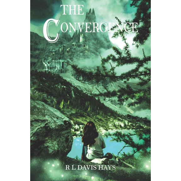 The Convergence Translations from Jorthus Paperback 1086705378 9781086705379 R L Davis Hays, Ruth Davis Hays
