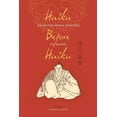 thumbnail image 1 of Translations from the Asian Classics Haiku Before Haiku: From the Renga Masters to Basho, (Paperback), 1 of 1
