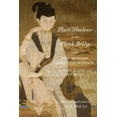 thumbnail image 1 of Translations from the Asian Classics Plum Shadows and Plank Bridge: Two Memoirs about Courtesans, (Paperback), 1 of 1
