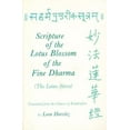 thumbnail image 1 of Translations from the Asian Classics Scripture of the Lotus Blossom of the Fine Dharma, (Paperback), 1 of 2