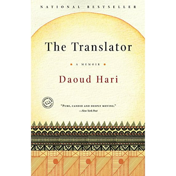 Pre-Owned The Translator: A Memoir (Paperback) 0812979176 9780812979176