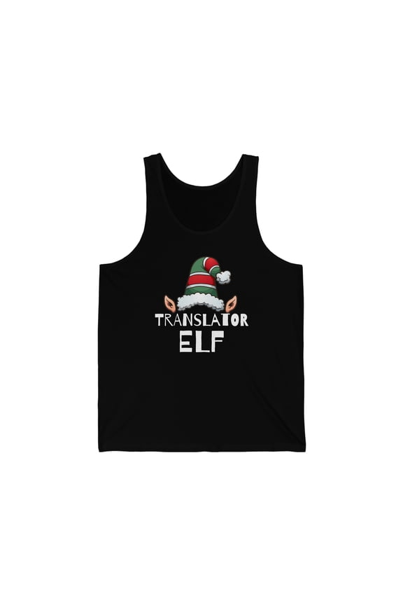 Translator Elf Christmas Unisex Tank Top, XS-2XL Holidays Xmas Elves