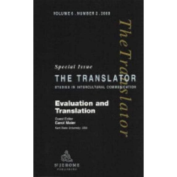 Translator S Evaluation and Translation: Special Issue of "The Translator", (Paperback)
