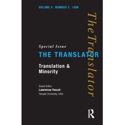 Translator S Translation and Minority Special Issue of "the Translator", Paperback