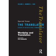 Translator S Wordplay and Translation Special Issue of The Translator 2/2 1996, Paperback