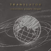 Translator - Sometimes People Forget - Music & Performance - CD