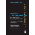 thumbnail image 1 of Translator: Studies in Intercultural Com Non-Professional Translating and Interpreting, (Paperback), 1 of 5