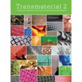 thumbnail image 1 of Pre-Owned Transmaterial 2: A Catalog of Materials That Redefine Our Physical Environment (Paperback) 1568987226 9781568987224, 1 of 1
