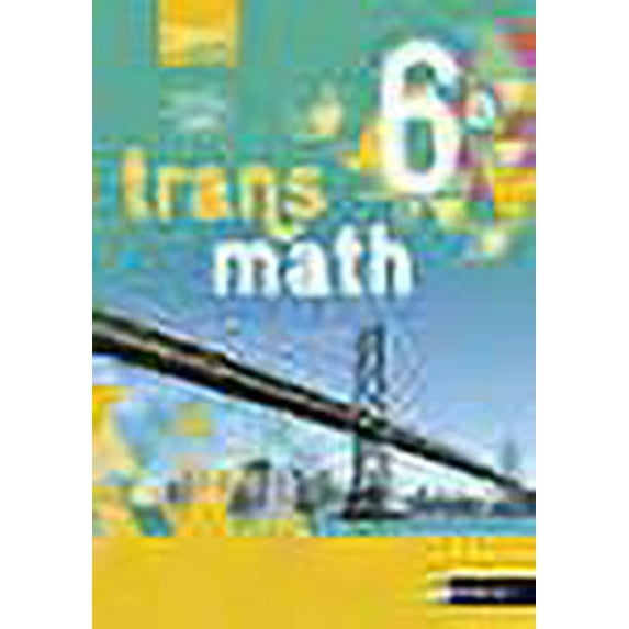 Transmath 6e - Grand format - Nouveau programme 2016