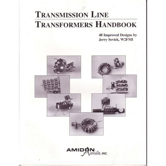 Transmission Line, Transformer Handbook