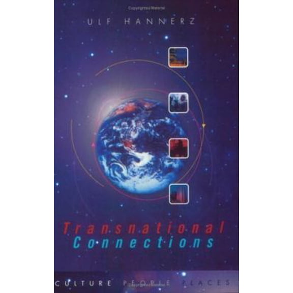 Pre-Owned Transnational Connections: Culture, People, Places (Paperback) 0415143098 9780415143097