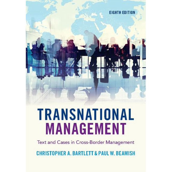 Transnational Management: Text and Cases in Cross-Border Management, (Paperback)