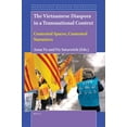 thumbnail image 1 of Transnational Migration and Education The Vietnamese Diaspora in a Transnational Context: Contested Spaces, Contested Narratives, Book 7, (Hardcover), 1 of 1