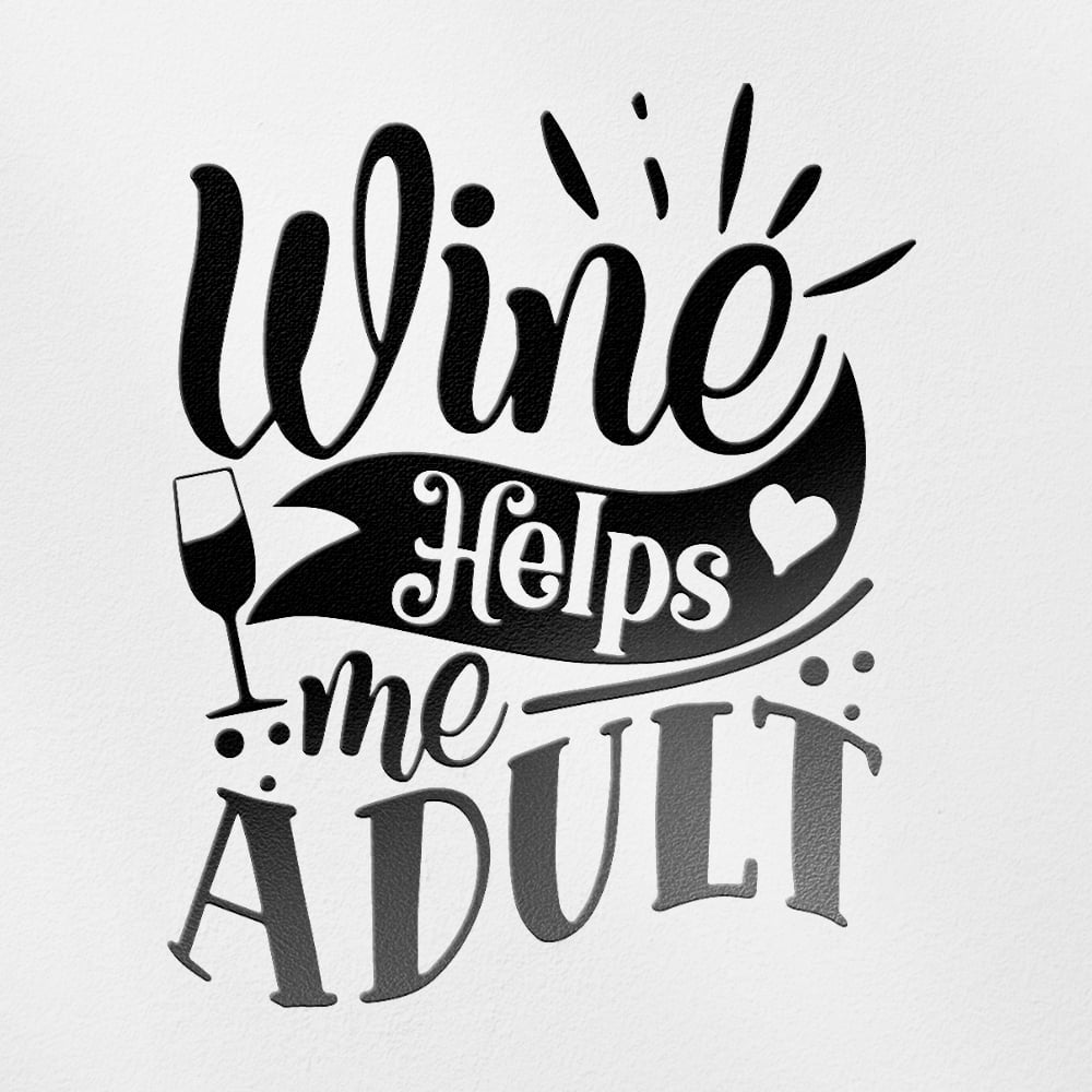Transparent Decal Stickers Of Wine Helps Me Adult (Black) Premium ...