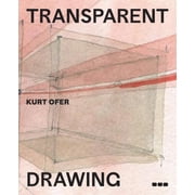 Transparent Drawing, Paperback
