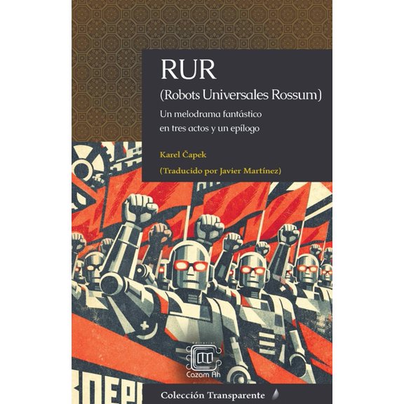 Transparente RUR (Robots Universales Rossum), Book 15, (Paperback)