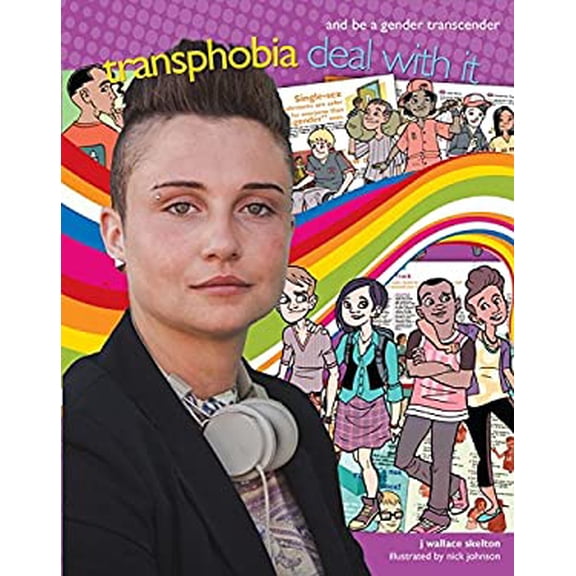 Pre-Owned Transphobia: Deal with It and Be a Gender Transcender (Library Binding) 1459407660 9781459407664