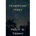 thumbnail image 1 of Transplant Story (Paperback), 1 of 1