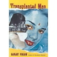 thumbnail image 1 of Pre-Owned Transplanted Man (Hardcover), 1 of 1