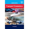thumbnail image 1 of Pre-Owned Transport Economics: 4th Edition (Paperback 9781786435682) by Kenneth Button, 1 of 1