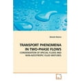 thumbnail image 1 of Transport Phenomena in Two-Phase Flows (Paperback), 1 of 1