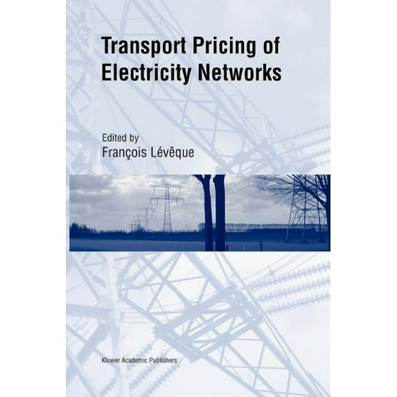 Transport Pricing of Electricity Networks, (Paperback)