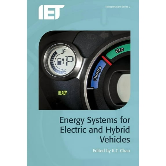 Transportation: Energy Systems for Electric and Hybrid Vehicles (Hardcover)