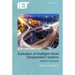 Pre-Owned Transportation: Evaluation of Intelligent Road Transport Systems: Methods and Results (Hardcover)