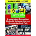 thumbnail image 1 of Transportation, Greener Cars, Biodisel & Designing Cities LessDependent On Fossil Fuels, 1 of 1