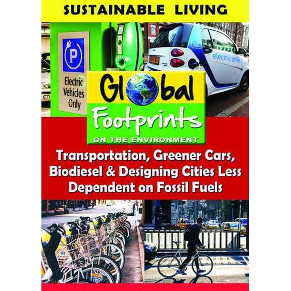 Transportation, Greener Cars, Biodisel & Designing Cities LessDependent On Fossil Fuels
