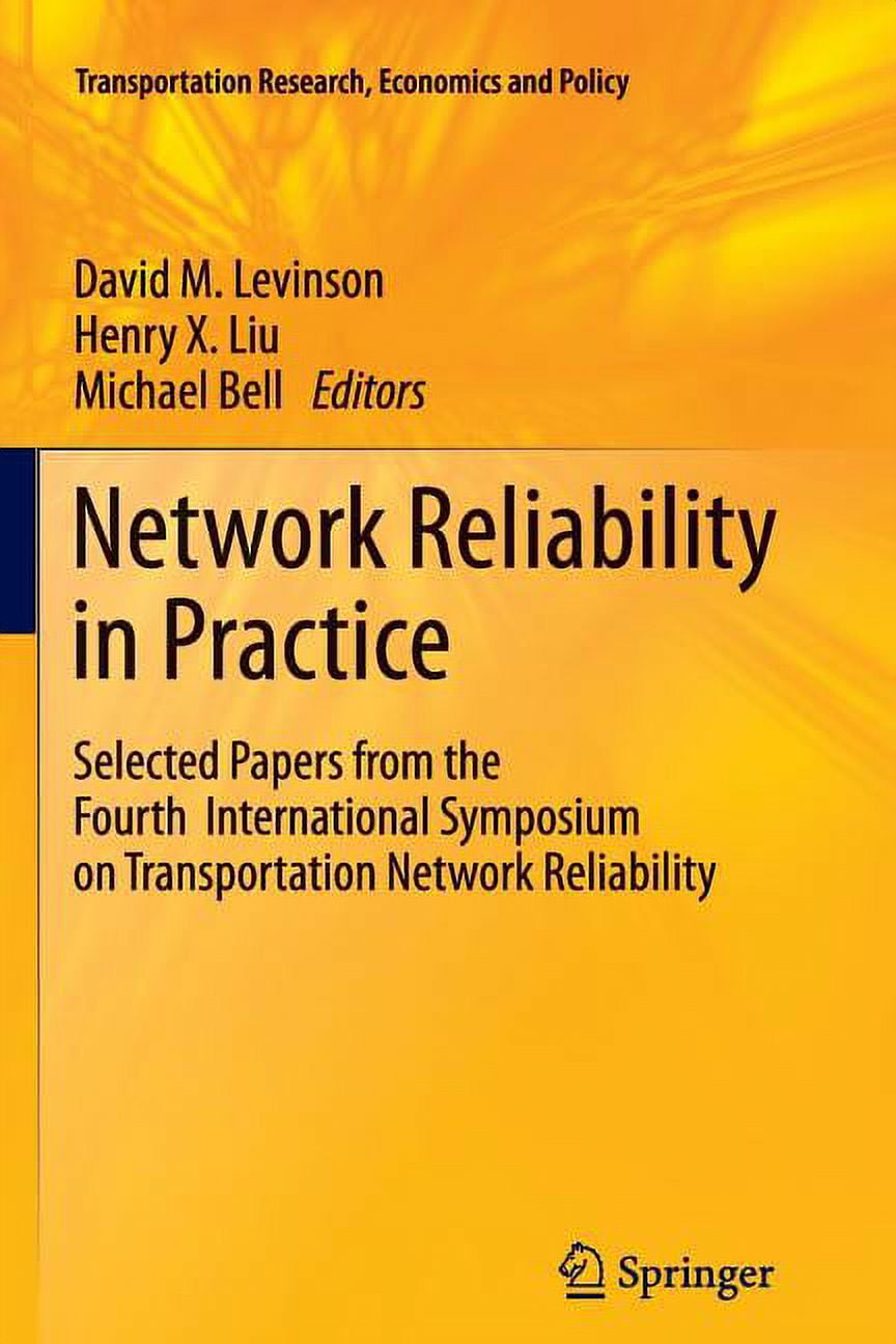 Transportation Research, Economics and P Network Reliability in ...
