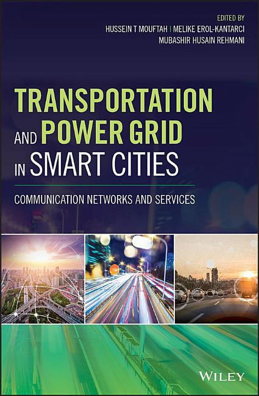 Transportation and Power Grid in Smart Cities: Communication Networks ...