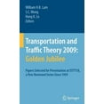 thumbnail image 1 of Transportation and Traffic Theory 2009: Golden Jubilee: Papers Selected for Presentation at Isttt18, a Peer Reviewed Ser, (Hardcover), 1 of 1