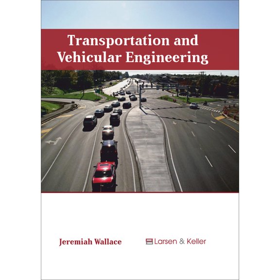 Transportation and Vehicular Engineering, (Hardcover)