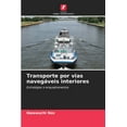 thumbnail image 1 of Transporte por vias navegáveis interiores (Paperback), 1 of 1