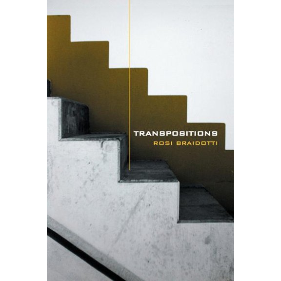 Transpositions: On Nomadic Ethics (Paperback)