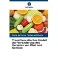 thumbnail image 1 of Transtheoretisches Modell der VerÃ¤nderung des Verzehrs von Obst und GemÃ¼se, (Paperback), 1 of 1