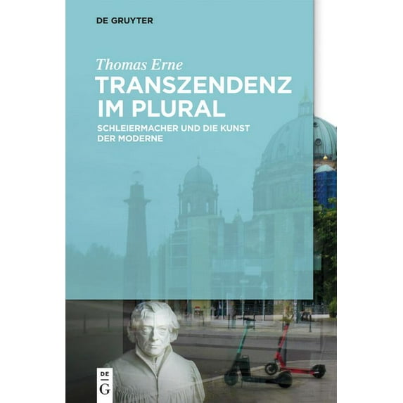 Schleiermacher-Lectures Transzendenz im Plural, (Paperback)