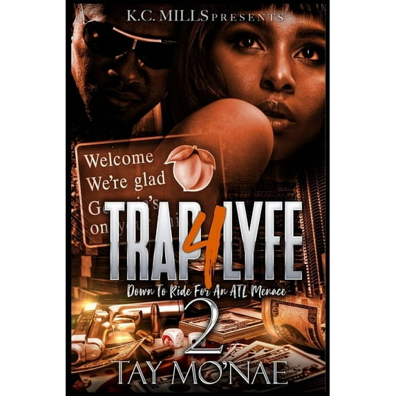 Trap 4 Lyfe 2: Down To Ride For An ATL Menace, (Paperback)