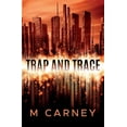 thumbnail image 1 of Trap and Trace (Paperback), 1 of 1