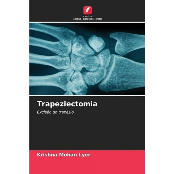Trapeziectomia, (Paperback)