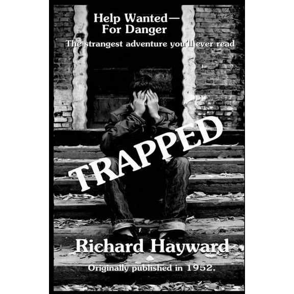 Trapped: A Classic Noir Tale of Crime and Consequence, (Paperback)