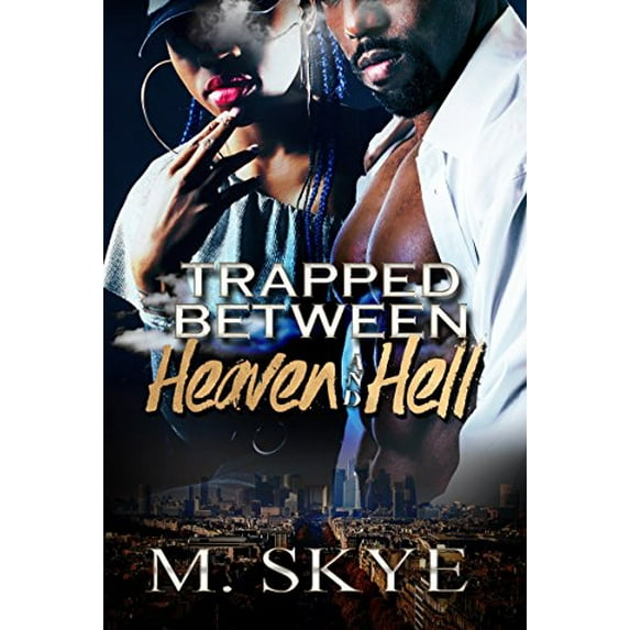 Pre-Owned Trapped Between Heaven and Hell (Unknown) 1945855304 9781945855306